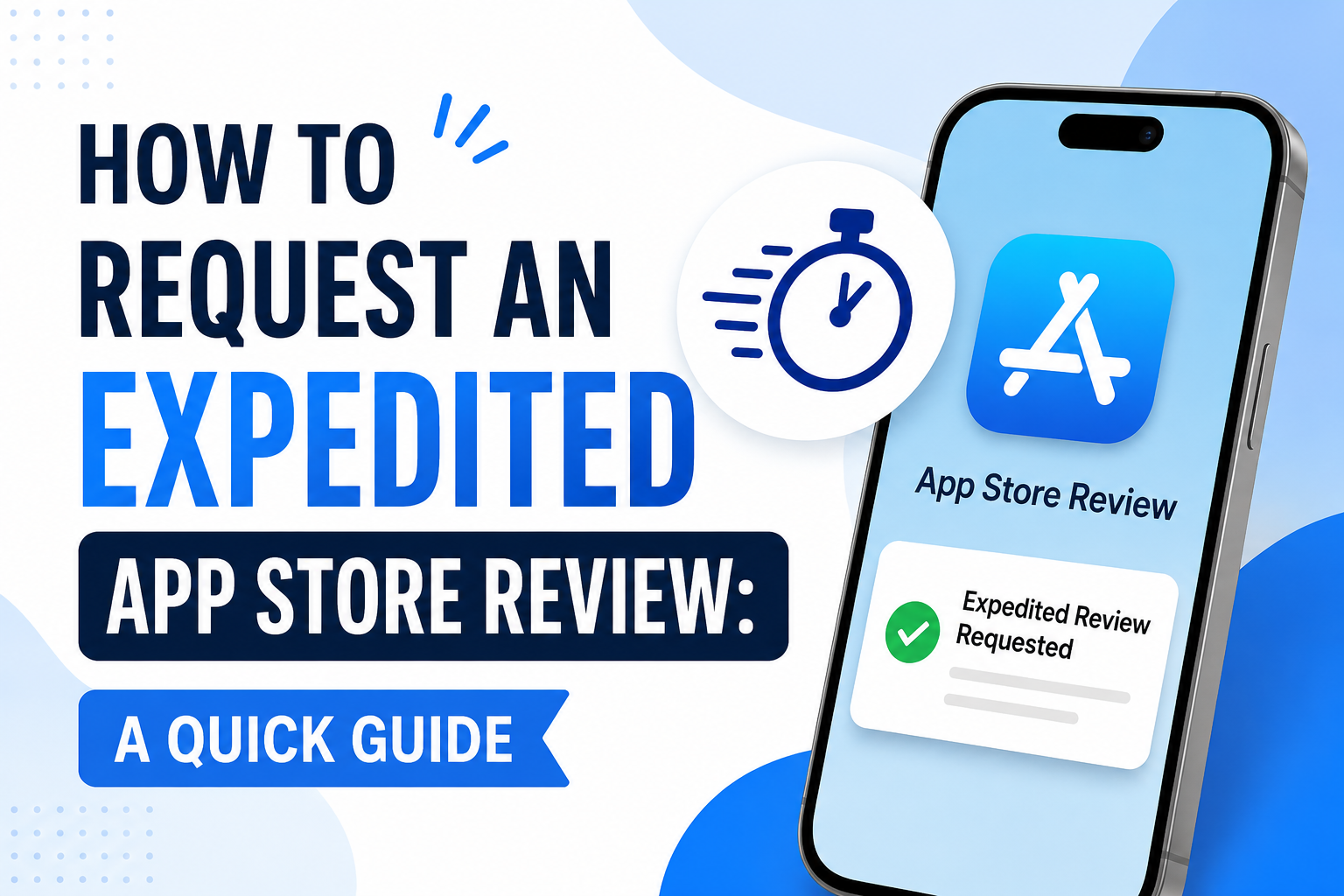 How to Request an Expedited App Store Review: A Quick Guide | Adox ...